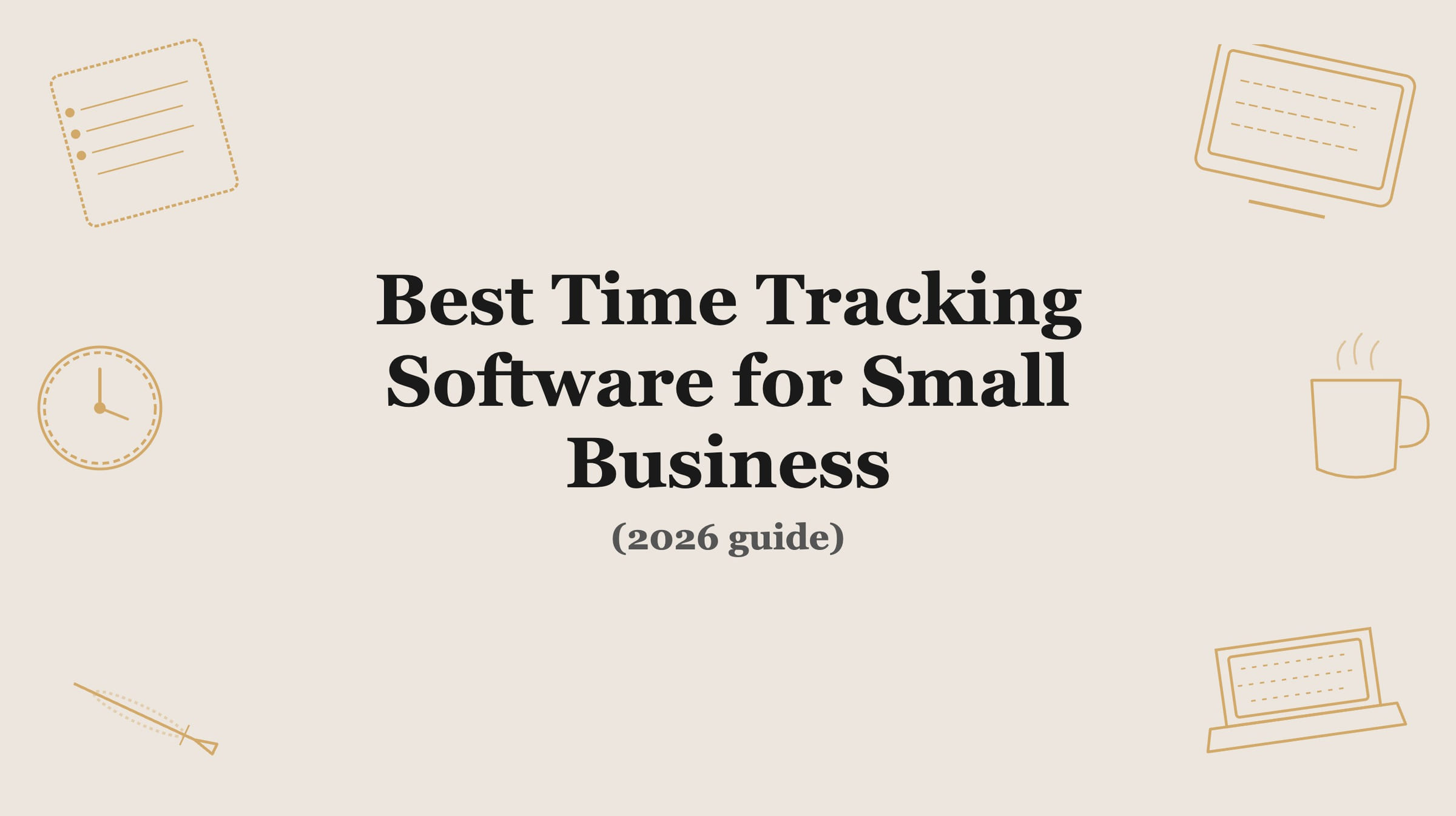 Best Time Tracking Software for Small Business in 2026